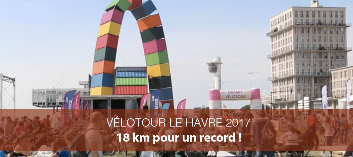 Vélotour Le Havre 2017 : 18km pour un record !